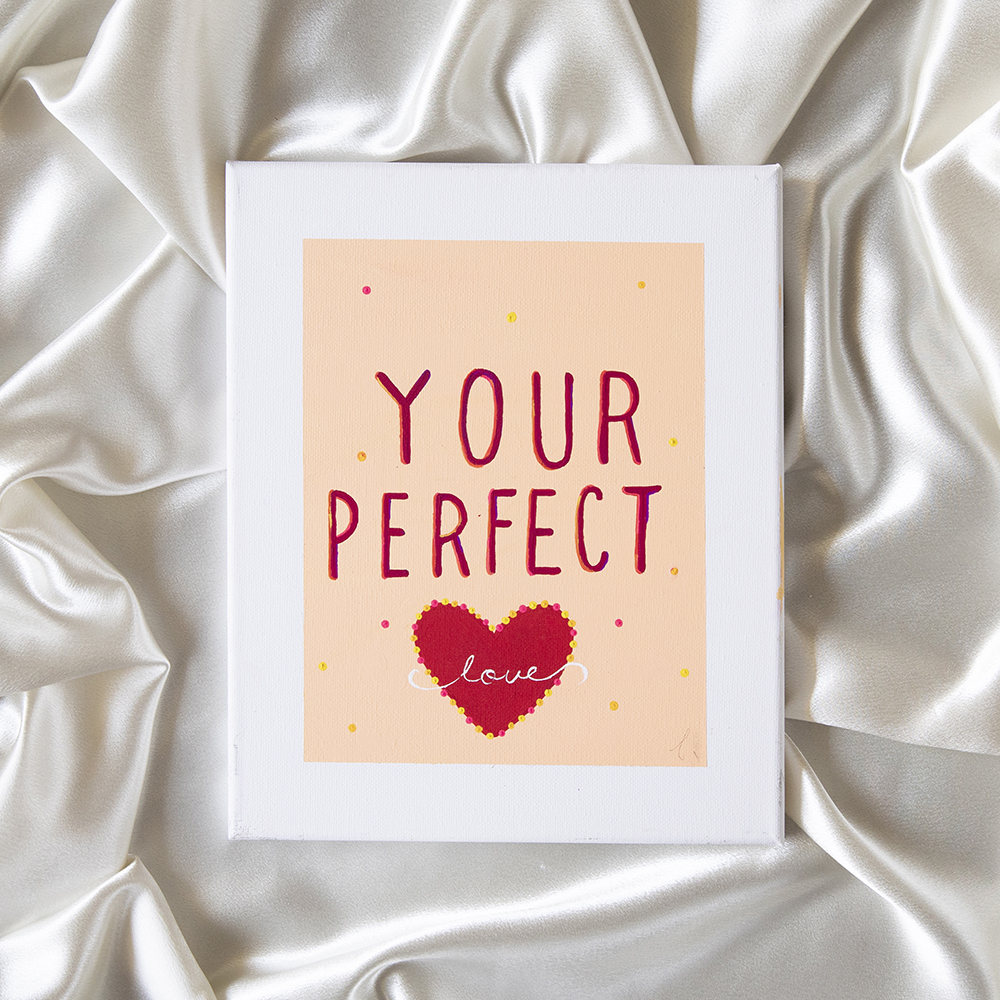 YOUR PERFECT LOVE